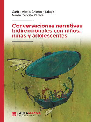 cover image of Conversaciones narrativas bidireccionales con niños, niñas y adolescentes